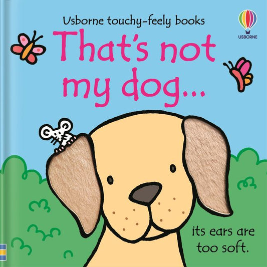 USBORNE - That's Not My Dog (Fiona Watt)