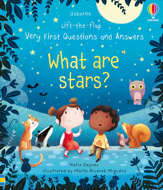 USBORNE Lift-the-Flap Very First Questions and Answers: What are Stars?