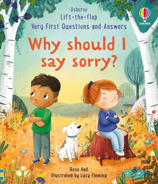 USBORNE Lift-the-Flap Very First Questions and Answers: Why Should I Say Sorry
